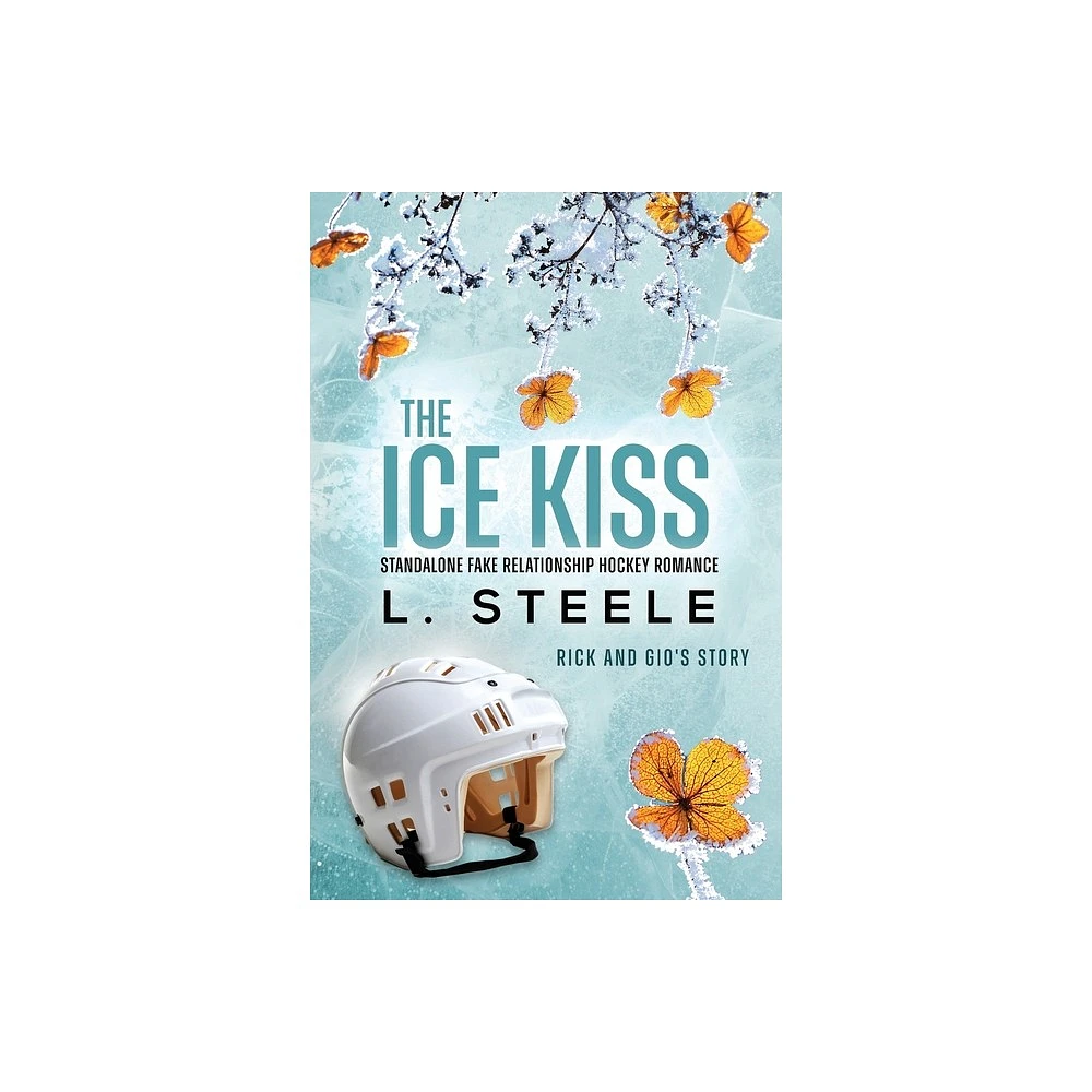 Target The Ice Kiss - (Morally Grey Billionaires) by L Steele (Paperback) |  The Market Place