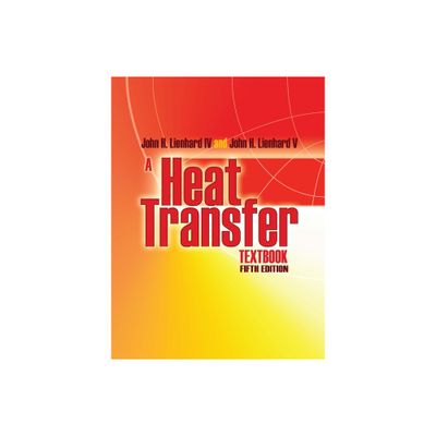 A Heat Transfer Textbook - (Dover Books on Engineering) by John H Lienhard (Paperback)