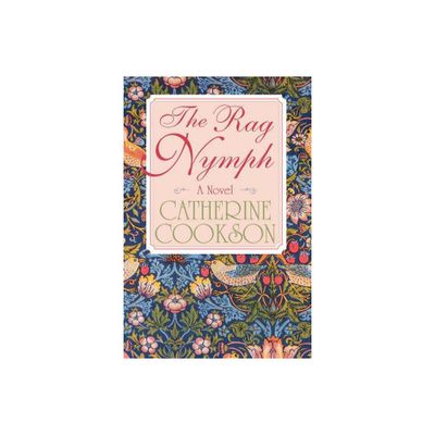 Rag Nymph - by Catherine Cookson (Paperback)