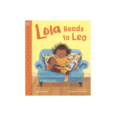 Lola Reads to Leo - (Leo Can!) by Anna McQuinn (Paperback)