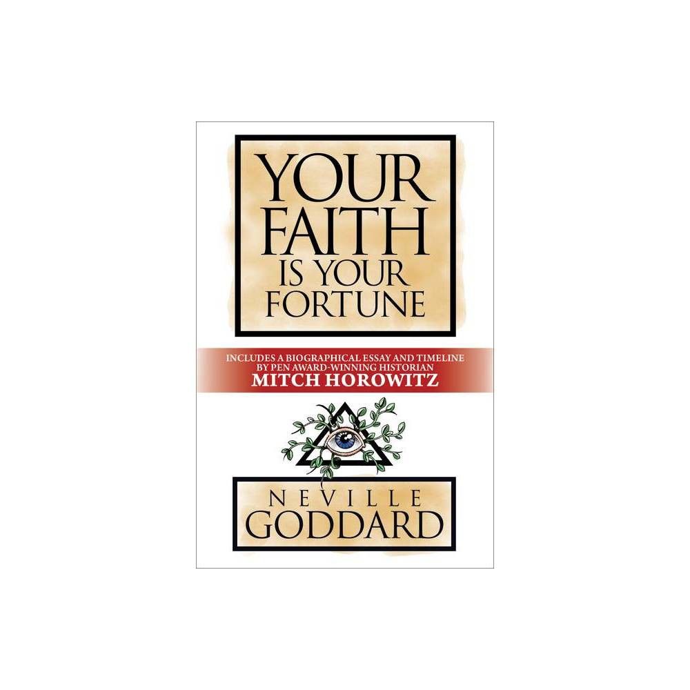 Your Faith Is Your Fortune