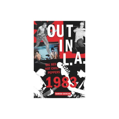 Out in L.A. - by Hamish Duncan (Hardcover)