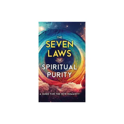 The Seven Laws of Spiritual Purity