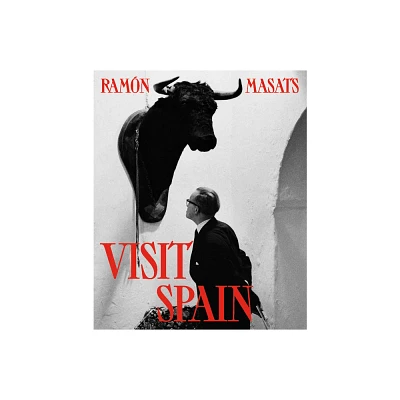 Ramn Masats: Visit Spain