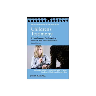 Childrens Testimony - (Wiley Psychology of Crime, Policing and Law) 2nd Edition (Paperback)