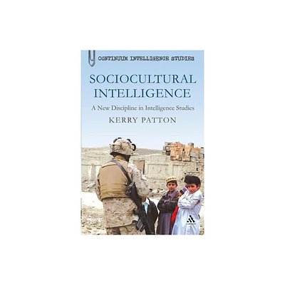 Sociocultural Intelligence - (Continuum Intelligence Studies) by Kerry Patton (Paperback)