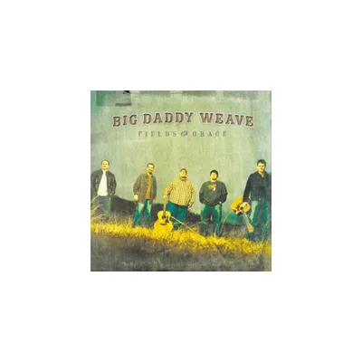 Big Daddy Weave