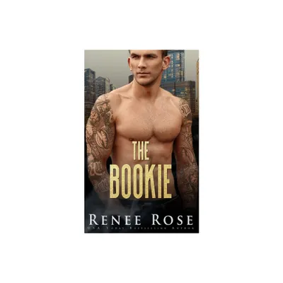 The Bookie - by Renee Rose (Paperback)