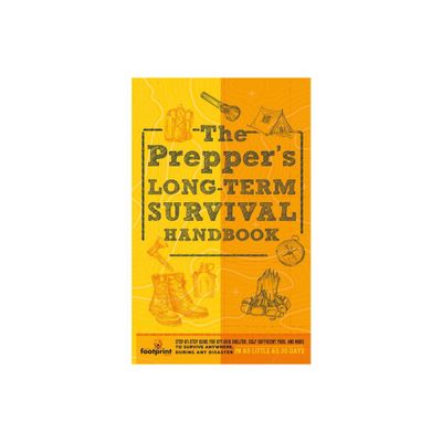 The Preppers Long Term Survival Handbook