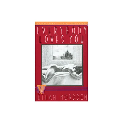 Everybody Loves You - (Buddies) by Ethan Mordden (Paperback)