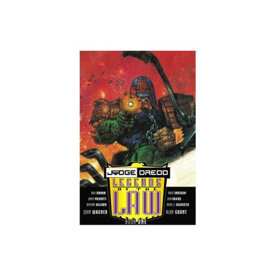 Judge Dredd: Legends of the Law - by John Wagner & Alan Grant (Paperback)