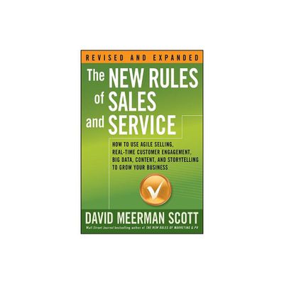 The New Rules of Sales and Service - by David Meerman Scott (Paperback)