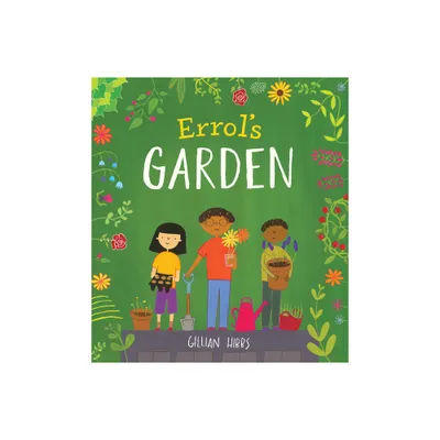 Errols Garden 8x8 Edition - (Childs Play Mini-Library) by Gillian Hibbs (Paperback)