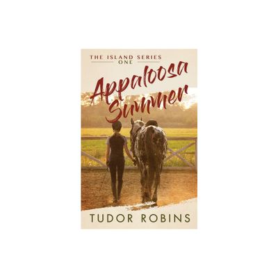 Appaloosa Summer - (Island) by Tudor Robins (Paperback)