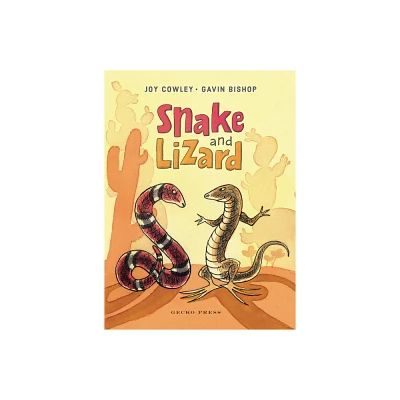 Snake and Lizard - by Joy Cowley (Paperback)