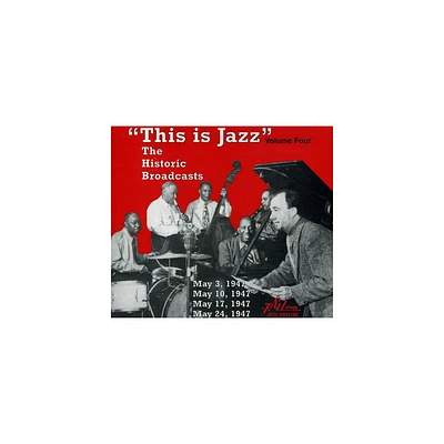 Various Artists - This Is Jazz, Vol. 4 - The Historic Broadcasts (CD)