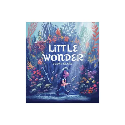 Little Wonder - (Hardcover)