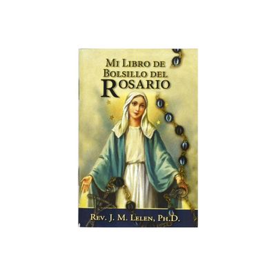 Mi Libro de Bolsillo del Rosario - by J M Lelen (Paperback)