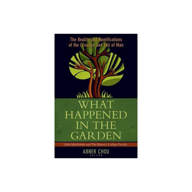 What Happened in the Garden? - by Abner Chou (Paperback)