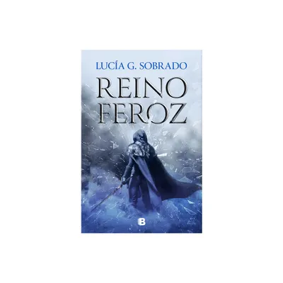 Reino Feroz / A Fierce Kingdom - (Bilogia Bruma Roja) by Luca G Sobrado (Paperback)