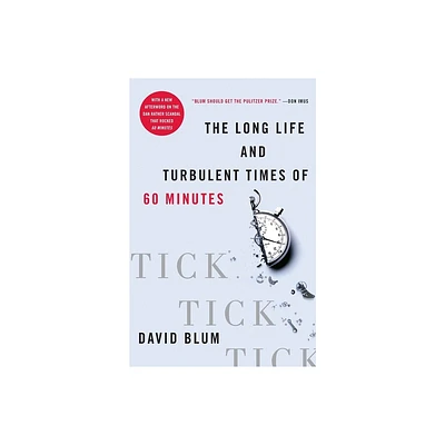 Tick... Tick... Tick... - by David Blum (Paperback)