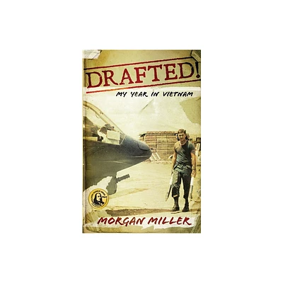 Drafted! - by Morgan Miller (Paperback)