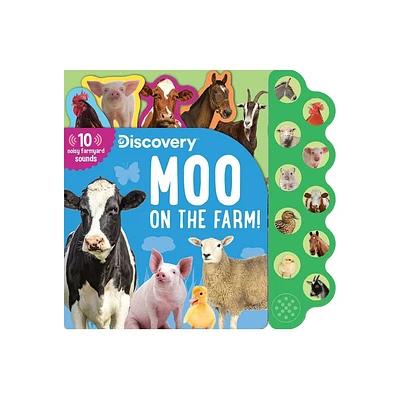 Discovery: Moo on the Farm! - (10-Button Sound Books) by Thea Feldman (Board Book)