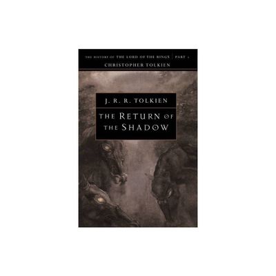 The Return of the Shadow - (History of Middle-Earth) by J R R Tolkien (Paperback)