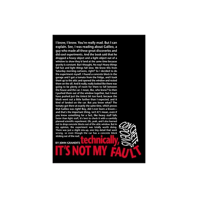 Technically, Its Not My Fault - by John Grandits (Paperback)