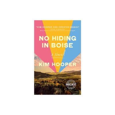 No Hiding in Boise - by Kim Hooper (Paperback)