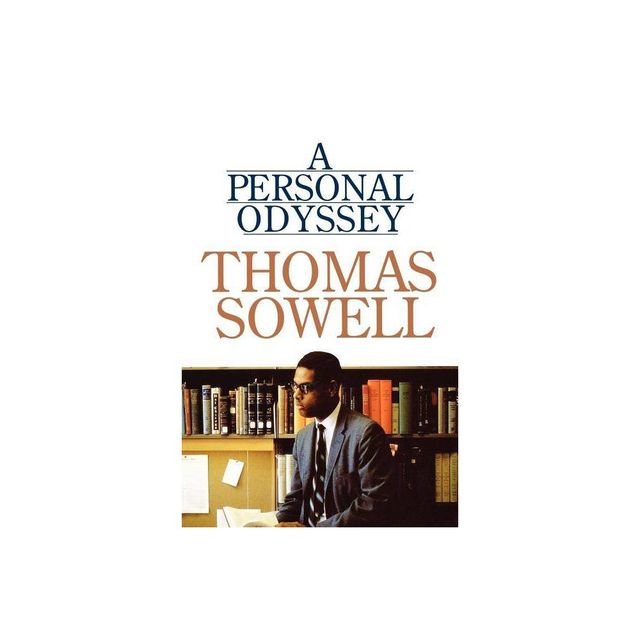 A Personal Odyssey - by Thomas Sowell (Paperback)