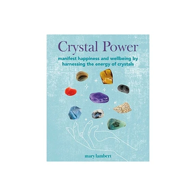 Crystal Power - by Mary Lambert (Paperback)