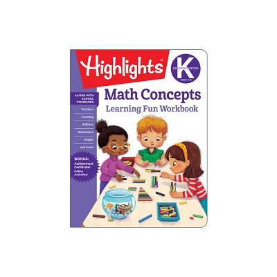 Math Concepts Kindergarten - (Highlights Learning Fun Workbooks) (Paperback)