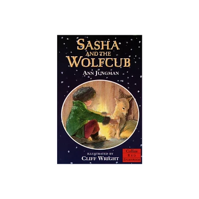 Sasha and the Wolfcub - (Collins Red Storybooks) by Ann Jungman (Paperback)