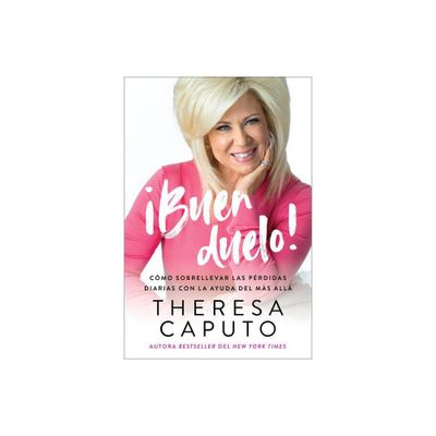 Good Mourning - Buen Duelo! (Spanish Edition) - by Theresa Caputo (Paperback)