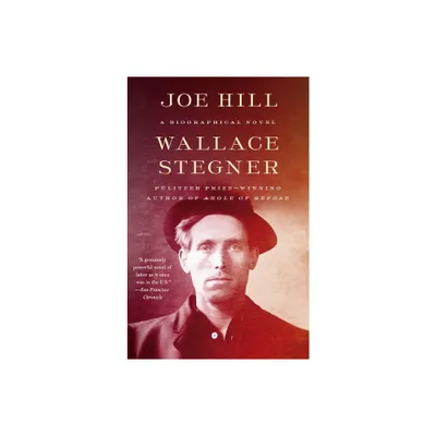 Joe Hill - by Wallace Stegner (Paperback)