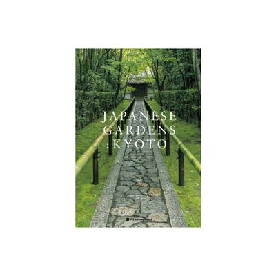 Japanese Gardens: Kyoto - (Paperback)