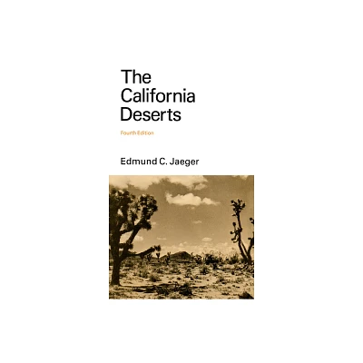 The California Deserts