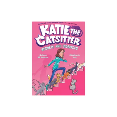 Katie the Catsitter 3: Secrets and Sidekicks