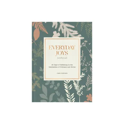 Everyday Joys Devotional - by Tama Fortner (Paperback)