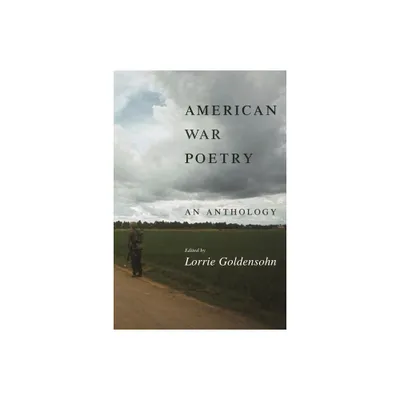 American War Poetry - by Lorrie Goldensohn (Paperback)