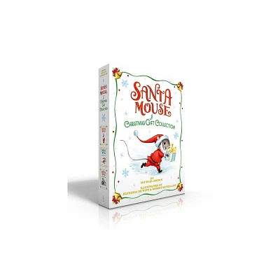 Santa Mouse a Christmas Gift Collection (Boxed Set) - (A Santa Mouse Book) by Michael Brown (Hardcover)