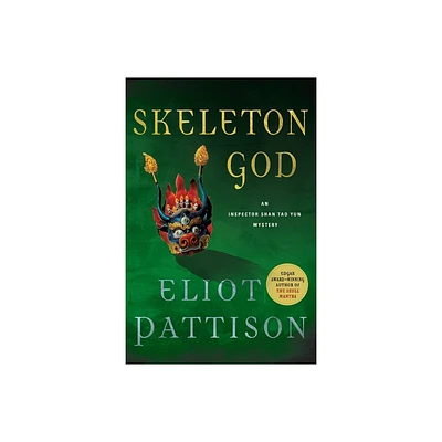 Skeleton God - (Inspector Shan Tao Yun) by Eliot Pattison (Paperback)