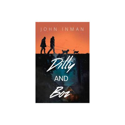 Dilly and Boz - by John Inman (Paperback)