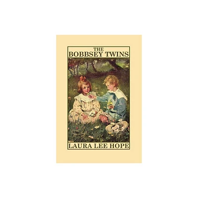 The Bobbsey Twins - by Laura Lee Hope (Paperback)