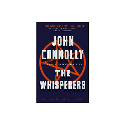 The Whisperers - (Charlie Parker) by John Connolly (Paperback)