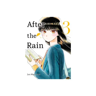 After the Rain 3 - by Jun Mayuzuki (Paperback)