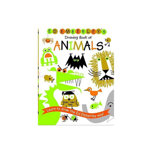 Ed Emberleys Drawing Book of Animals - (Ed Emberley Drawing Books) (Paperback)