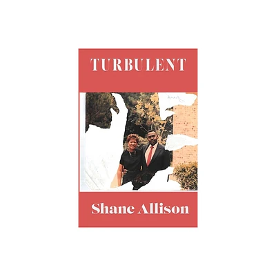 Turbulent - by Shane Allison (Paperback)