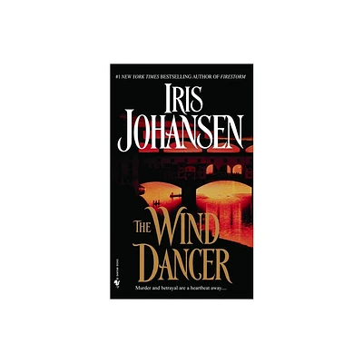 The Wind Dancer - by Iris Johansen (Paperback)